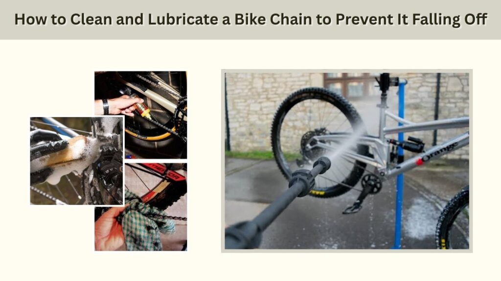 How to Clean and Lubricate a Bike Chain to Prevent It Falling Off