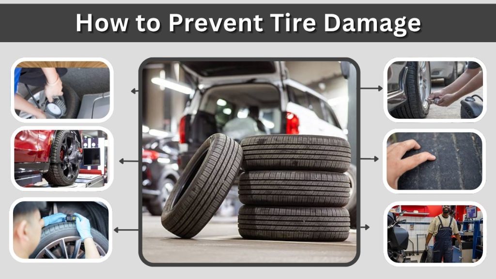 How to Prevent Tire Damage: 10 Key Actions