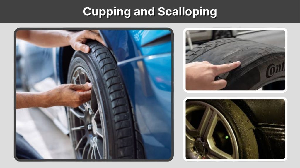 Cupping and Scalloping