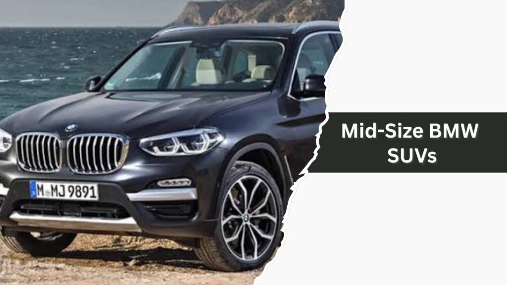 Mid-Size BMW SUVs